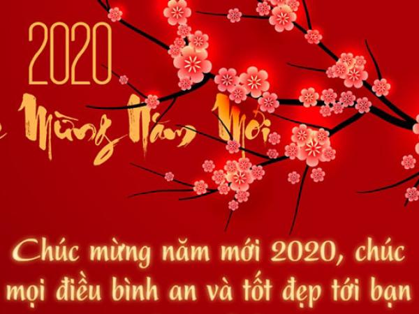 LỜI TRI ÂN VÀ CHÚC MỪNG KHÁCH HÀNG NHÂN DỊP MỪNG XUÂN NĂM MỚI CANH TÝ 2020